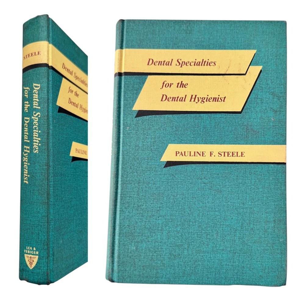 VINTAGE 1969 Dental Specialties for the Dental Hygienist Hardcover Teal Book